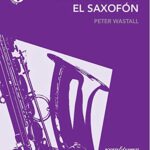 Aprende Tocando El Saxofon